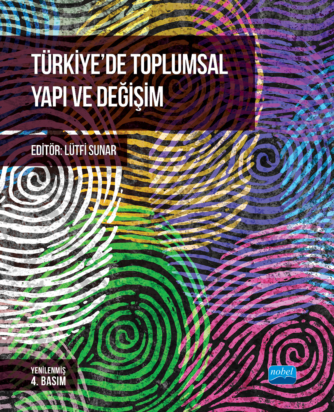 Türkiye’de Toplumsal Yapı ve Değişim